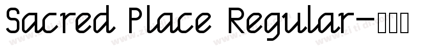 Sacred Place Regular字体转换